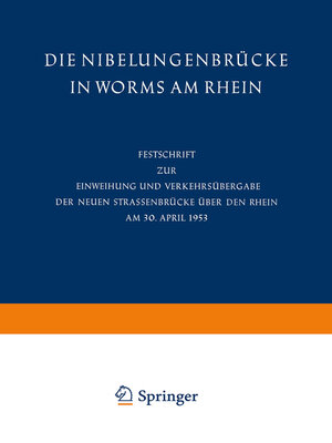 cover image of Die Nibelungenbrücke in Worms am Rhein